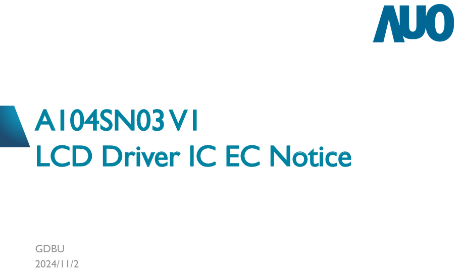 A104SN03 V1 LCD Driver IC EC Notice