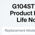 G104STN01.3 Product End of Life Notice & Replacement Model G104SAN01.1