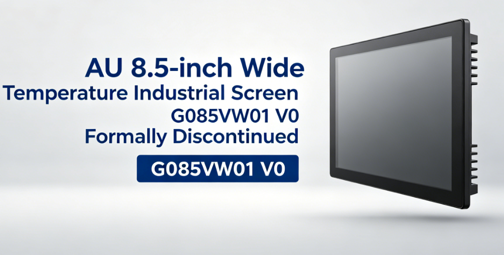 AU 8.5-inch Wide Temperature Industrial Screen G085VW01 V0 Formally Discontinued